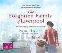 The Forgotten Family of Liverpool
