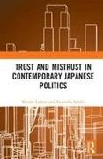 Trust and Mistrust in Contemporary Japanese Politics