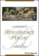 A Companion to Renaissance Poetry