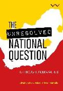 The Unresolved National Question in South Africa: Left Thought Under Apartheid and Beyond