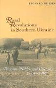 Rural Revolutions in Southern Ukraine