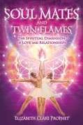 Soul Mates and Twin Flames