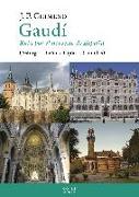 Gaudí : ruta por el noroeste de España, Astorga-León-Gijón-Comillas