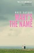MARYS THE NAME