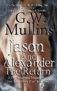 Jason And Alexander The Return