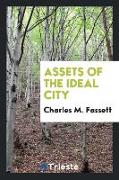 Assets of the Ideal City
