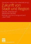 Zukunft von Stadt und Region