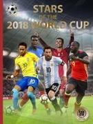 World Cup 2018: Teams, Stars & Stories: World Soccer Legends