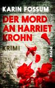 Der Mord an Harriet Krohn