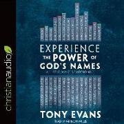 Experience the Power of God's Names: A Life-Giving Devotional