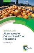 Alternatives to Conventional Food Processing