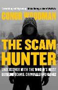 The Scam Hunter: Investigating the Criminal Heart of the Global City