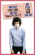 Bob Dylan: I Was There 1958-1969