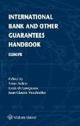 International Bank and Other Guarantees Handbook: Europe