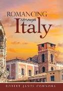 Romancing Through Italy