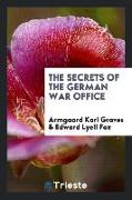 The Secrets of the German War Office