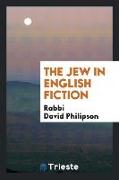 The Jew in English Fiction