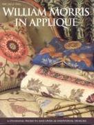 William Morris in Applique [With Pattern(s)]