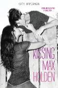 Kissing Max Holden