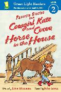 Favorite Stories from Cowgirl Kate and Cocoa: Horse in the House