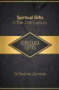 Spiritual Gifts for the 21st Century