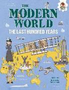 The Modern World: The Last Hundred Years