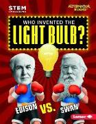 Who Invented the Light Bulb?