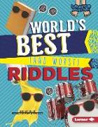 World's Best (and Worst) Riddles