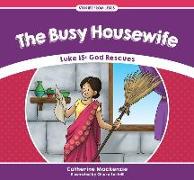 The Busy Housewife