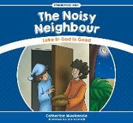 The Noisy Neighbour