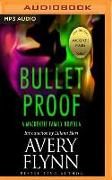 Bullet Proof: A MacKenzie Family Novella