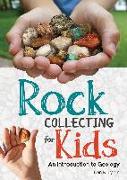 Rock Collecting for Kids