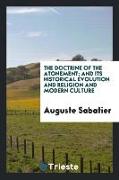 The Doctrine of the Atonement, And Its Historical Evolution and Religion and Modern Culture