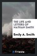 The Life and Letters of Nathan Smith