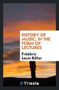 History of music, in the form of lectures