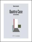 Quattro case. Viste da dentro. Ediz. italiana e inglese