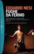 Fughe da fermo