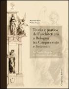 Teoria e pratica dell'architettura a Bologna. La nuova regola di Floriano Ambrosini