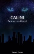 Calini - Sie kamen vom Himmel