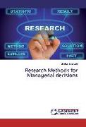Research Methods for Managerial decisions