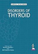 Clinical Focus Series: Disorders of Thyroid