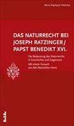 Das Naturrecht bei Joseph Ratzinger / Benedikt XVI.