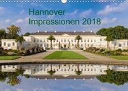 Hannover Impressionen 2018 (Wandkalender 2018 DIN A3 quer)