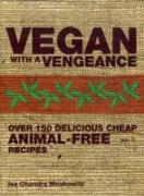 Vegan with a Vengeance