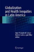 Globalization and Health Inequities in Latin America