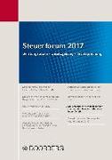 Steuerforum 2017 Beratungspraxis · Gesetzgebung · Rechtsprechung. Steuerrechtliche Fragestellungen des Gesellschafterstreits in der GmbH