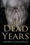 The Dead Years