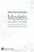 Stock-Flow-Consistent Models and Institutional Variety