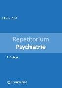 Repetitorium Psychiatrie (zweite Auflage)