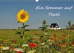 Ein Sommer auf Texel (Wandkalender 2018 DIN A3 quer)
